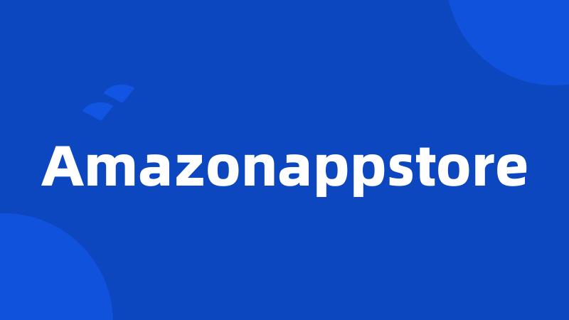 Amazonappstore