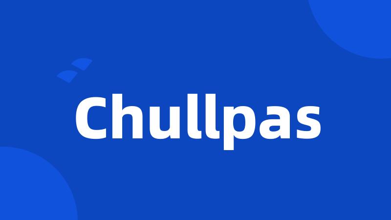 Chullpas