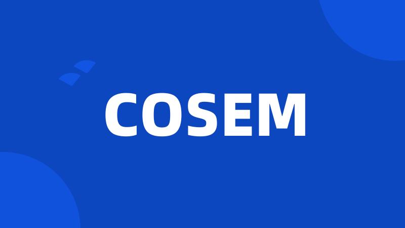 COSEM