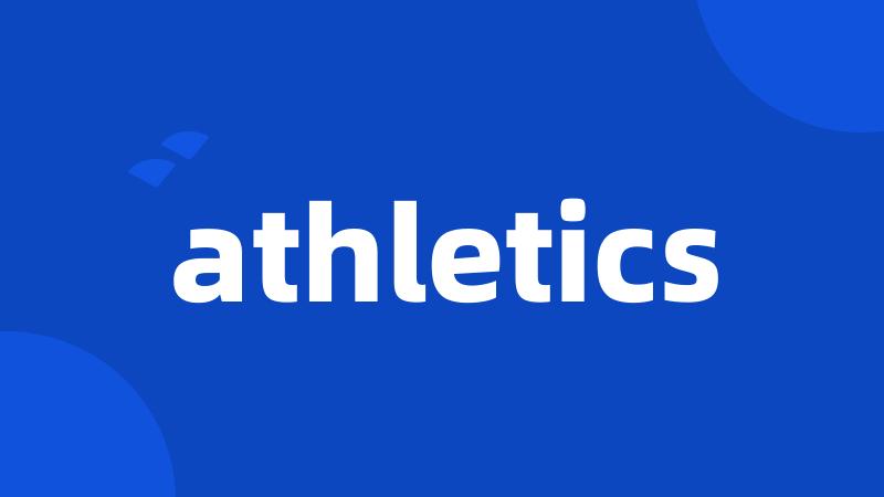 athletics