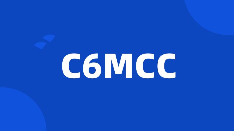 C6MCC