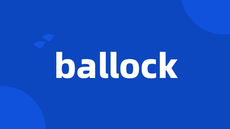 ballock