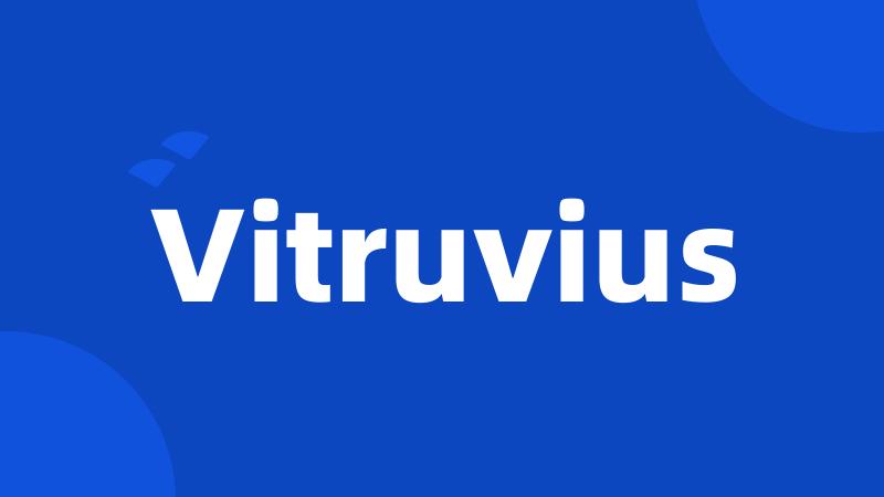 Vitruvius