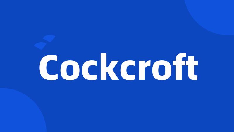 Cockcroft