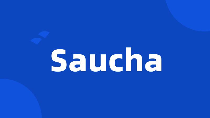 Saucha