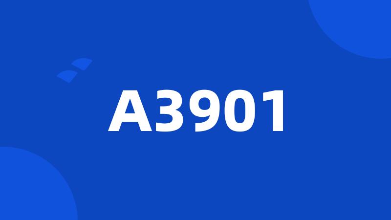 A3901