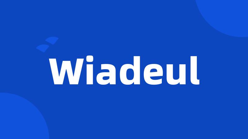 Wiadeul