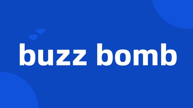 buzz bomb