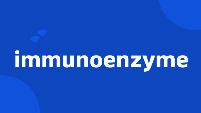 immunoenzyme