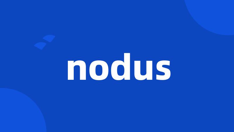 nodus