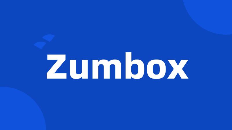 Zumbox