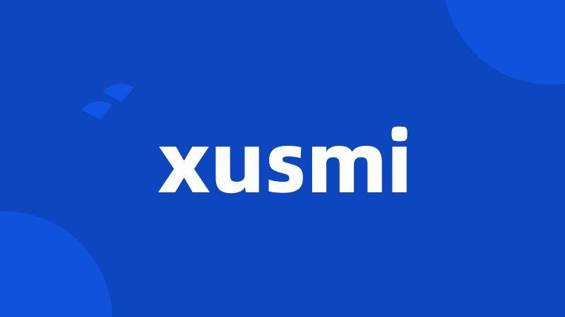 xusmi