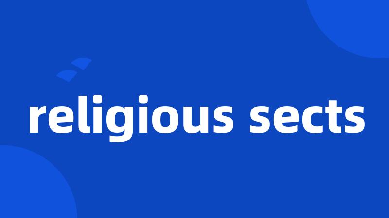 religious sects