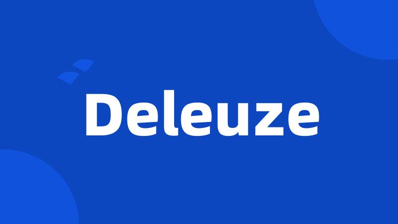 Deleuze