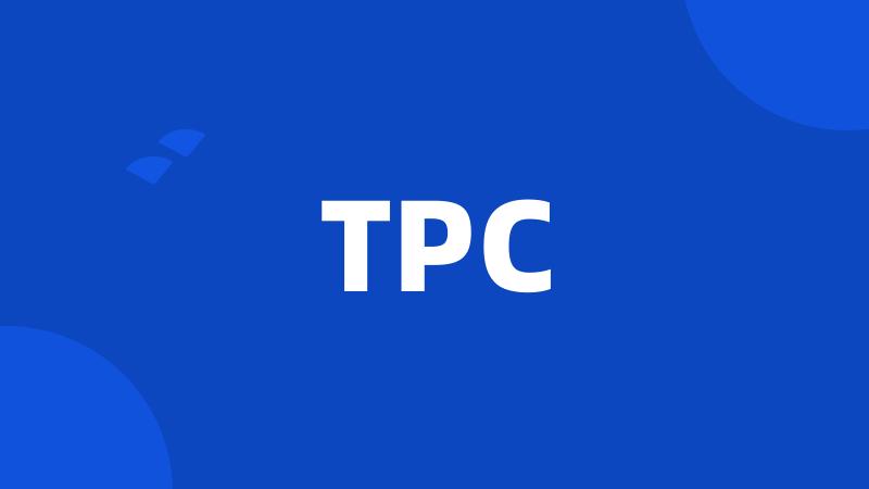 TPC