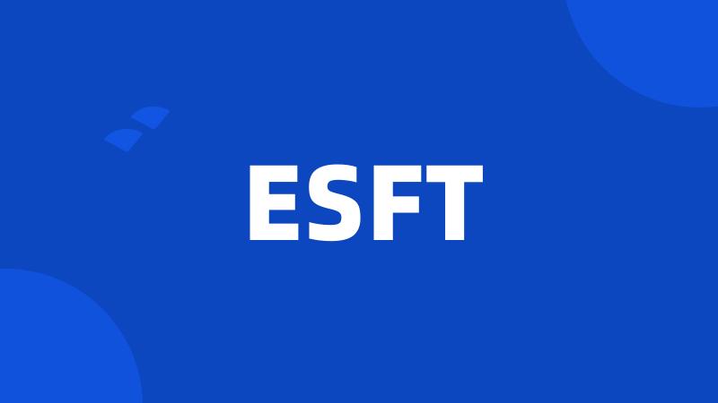 ESFT