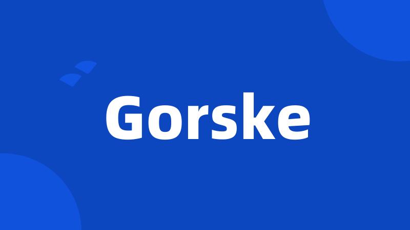 Gorske