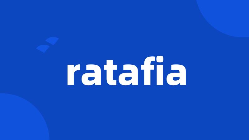 ratafia