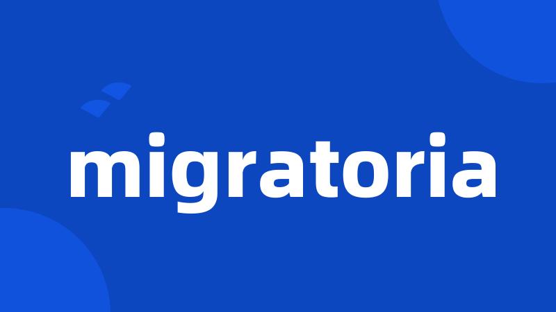 migratoria