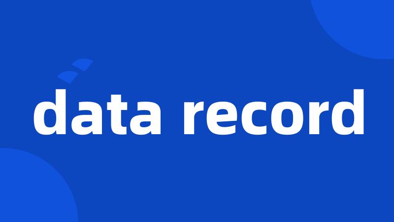 data record