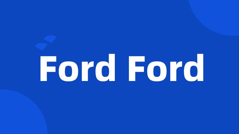 Ford Ford