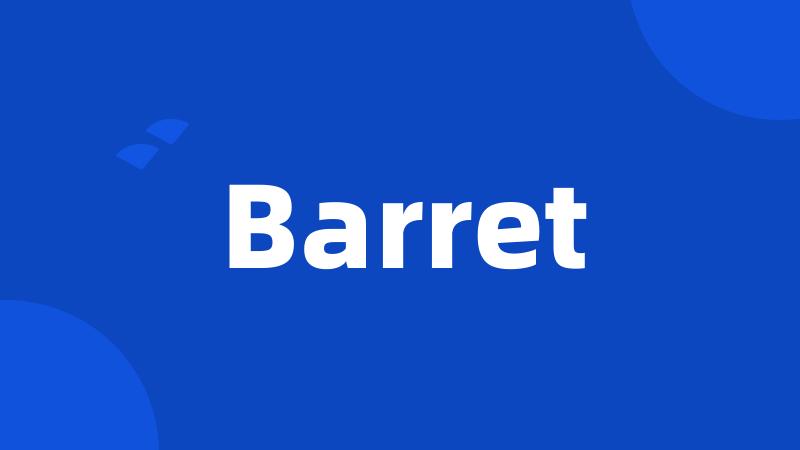 Barret