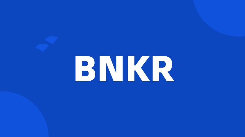 BNKR