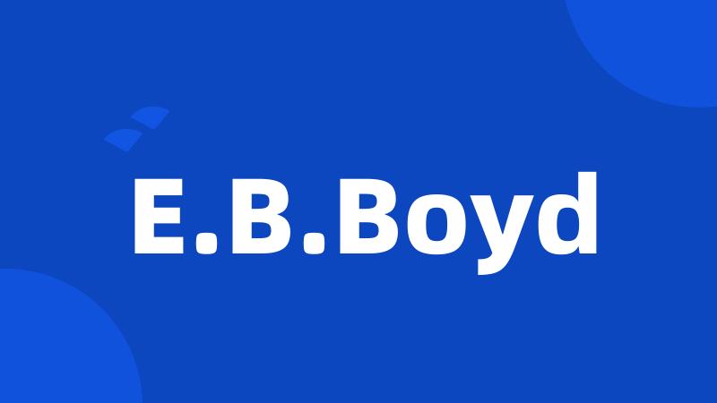 E.B.Boyd