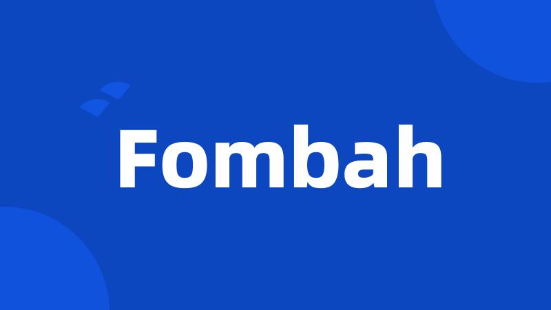 Fombah