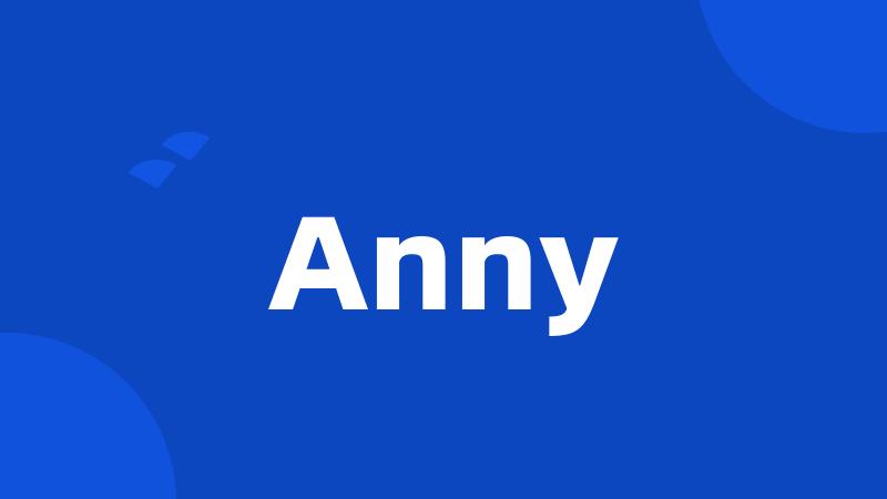 Anny