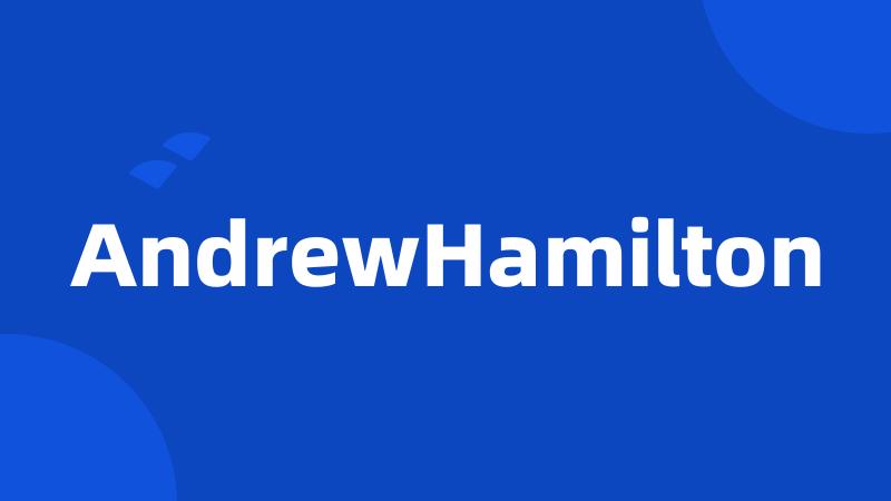 AndrewHamilton