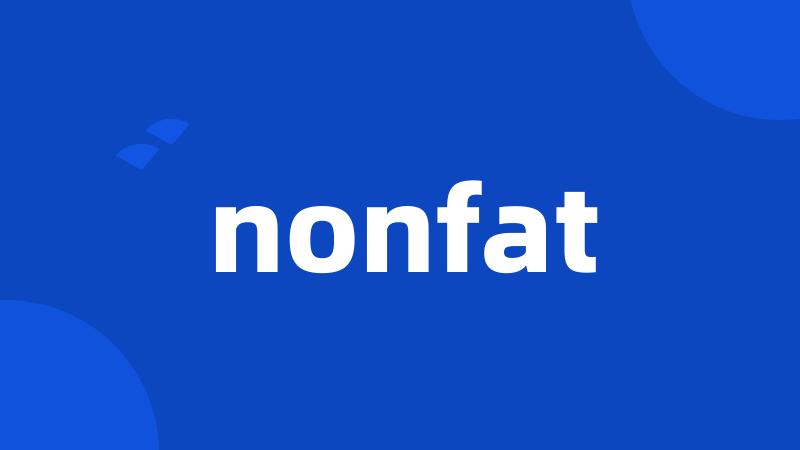 nonfat