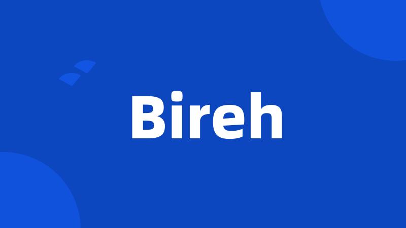 Bireh