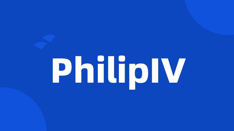 PhilipIV