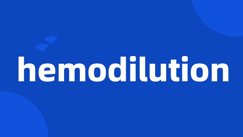 hemodilution