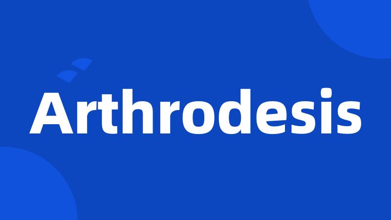 Arthrodesis