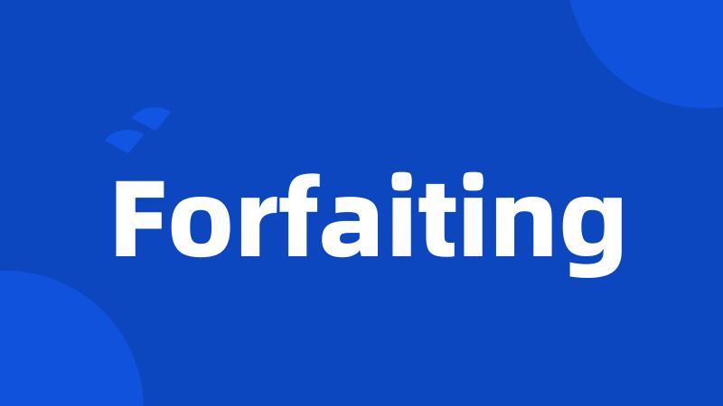 Forfaiting