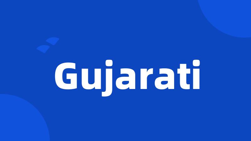 Gujarati