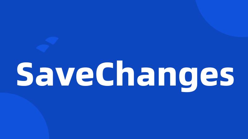 SaveChanges