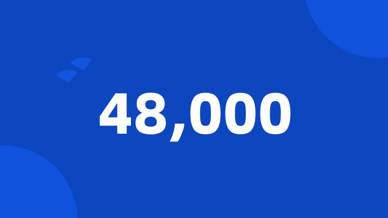 48,000