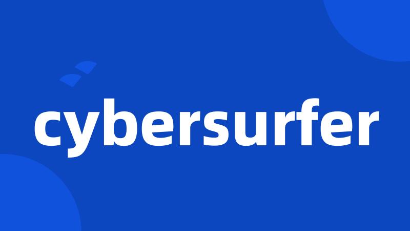 cybersurfer