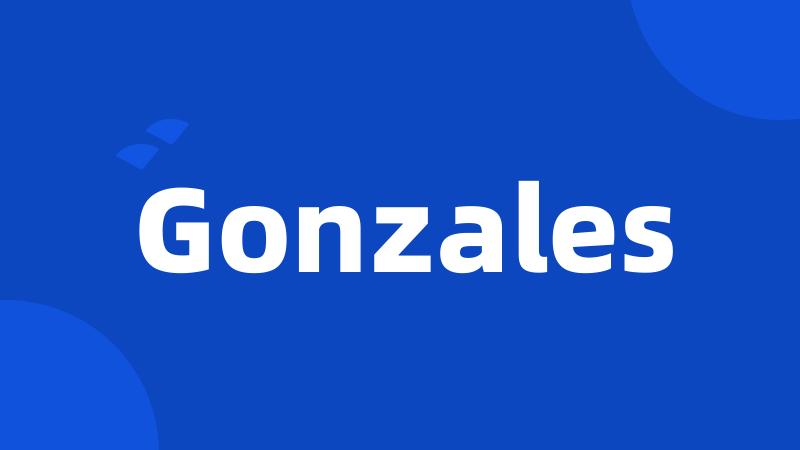 Gonzales