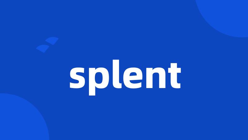 splent