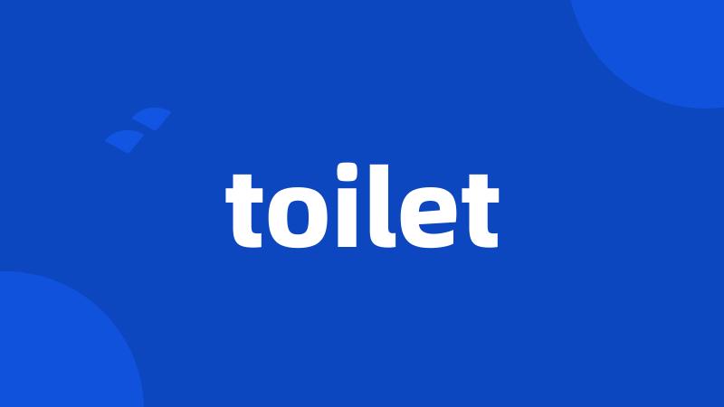 toilet