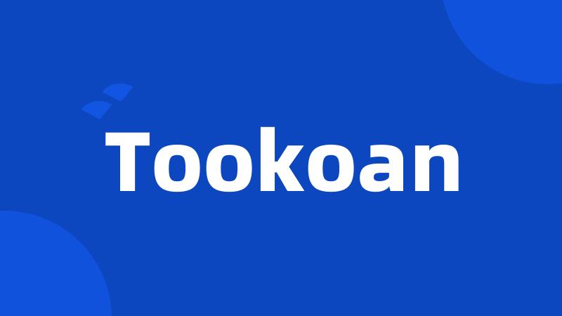 Tookoan