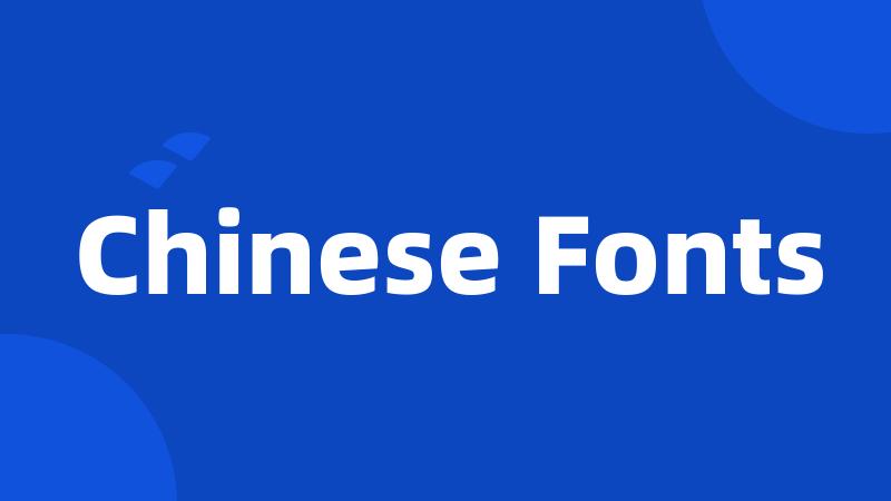 Chinese Fonts