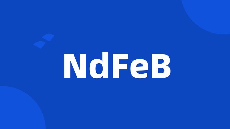 NdFeB