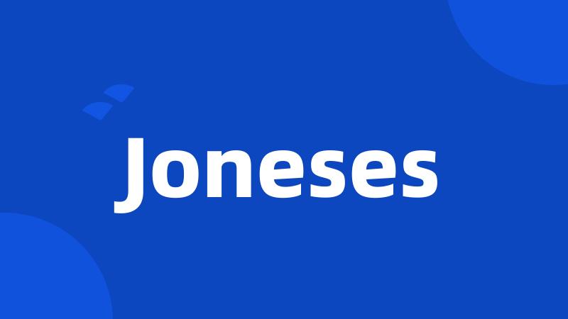 Joneses