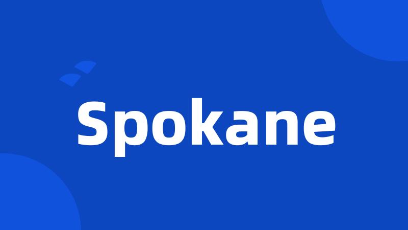 Spokane