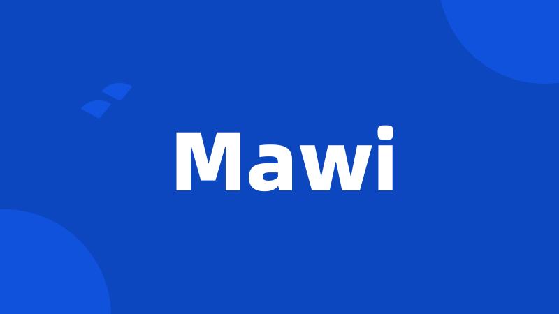 Mawi